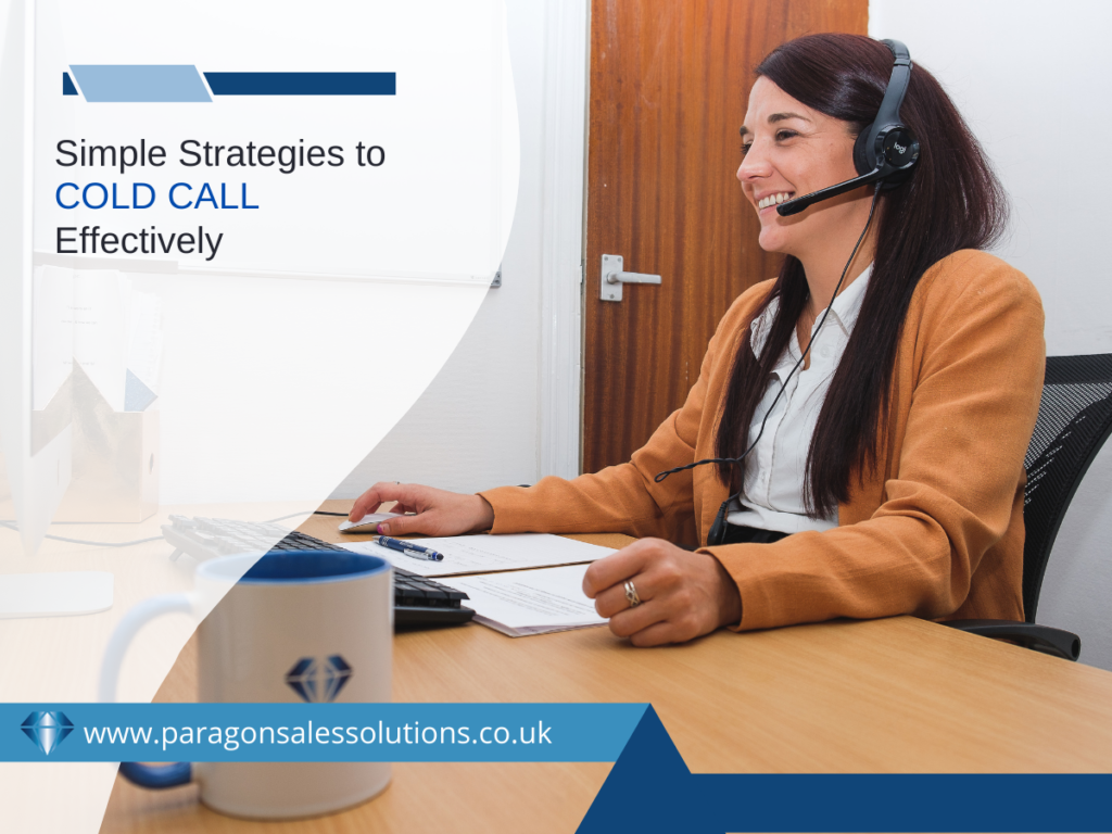Simple Strategies to Cold Call Effectively
