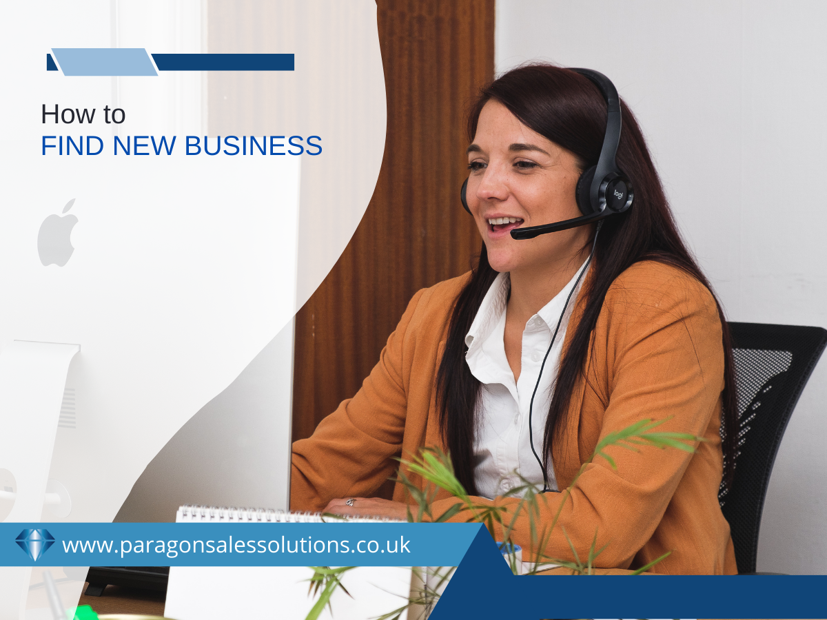 How to Find New Business - Paragon Sales Solutions