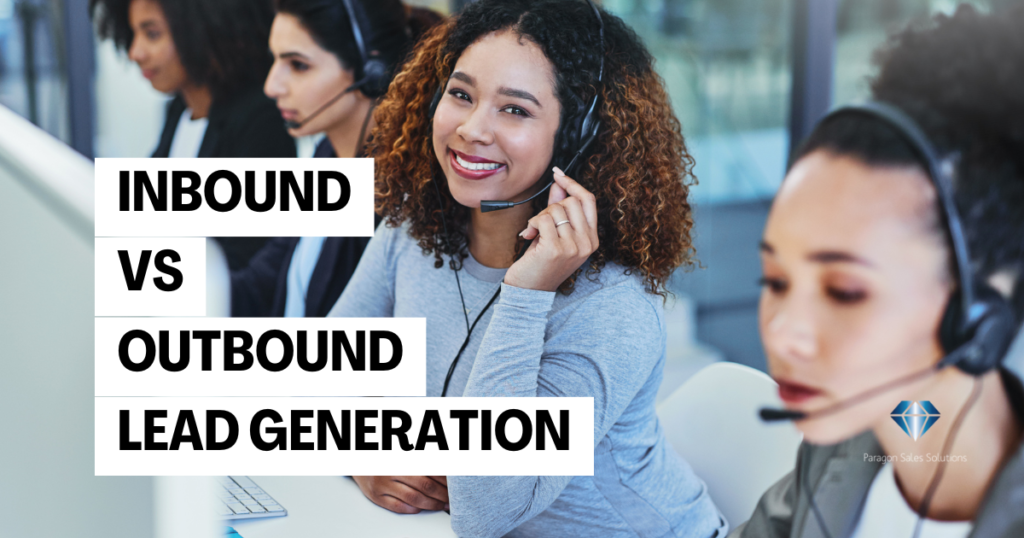 Inbound vs Outbound Lead Generation