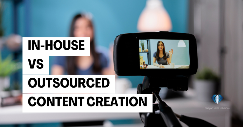 In-House vs Outsourced Content Creation