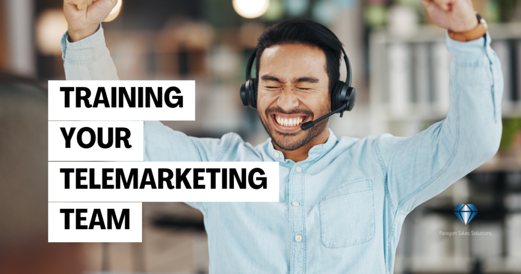 Training Your Telemarketing Team
