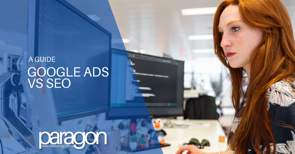 Google Ads vs SEO: Which Is Right for Your Business?