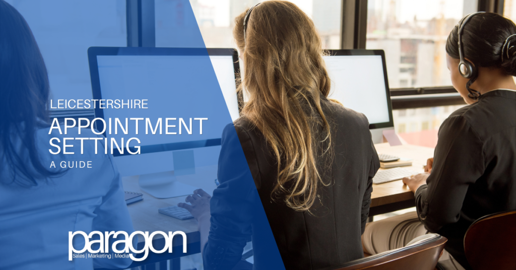 Who Provides the Best Appointment Setting Services in Leicestershire?